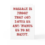 Massage is Proof that God Loves Us Blank Cards