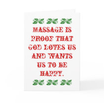 Massage is Proof that God Loves Us Christmas Greeting Cards