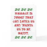 Massage is Proof that God Loves Us Christmas Greeting Cards