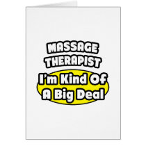 Massage Therapist = Kind of a Big Deal Cards