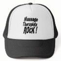 Massage Therapists Rock! Hat by TShirtDotCom Massage Therapists Rock! Hat