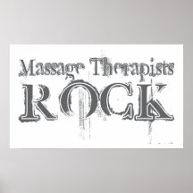 Massage Therapists Rock Poster