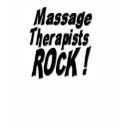 Massage Therapists Rock! T-shirt by TShirtDotCom Massage Therapists Rock! T-shirt