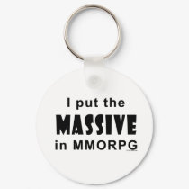 Massive MMORPG keychains