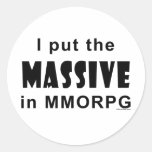 Massive MMORPG Round Stickers