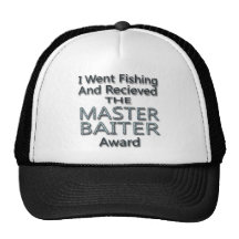 Master Baiter Award Trucker Hats