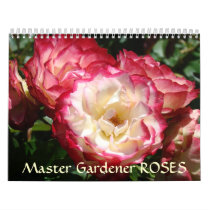 MASTER GARDENERS ROSES Calendar Rose Flowers