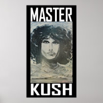 MASTER KUSH POSTER