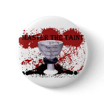 Master the Taint Pinback Buttons