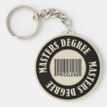 Masters Degree Priceless Key Chains