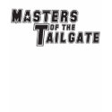 Masters of the Tailgate t-shirts by onemindart Masters of the Tailgate t-shirts