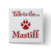 Mastiff Talk red Button buttons