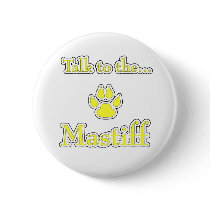 Mastiff Talk yellow Button
