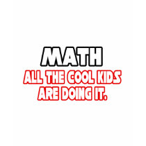 Math...Cool Kids t-shirts by mathteachershirts Math...Cool Kids t-shirts