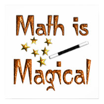 Math is Magical Poster posters