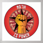 Math Is Power Posters
