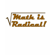 Math is Radical t-shirts