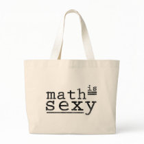 Math Is Sexy Tote Bag