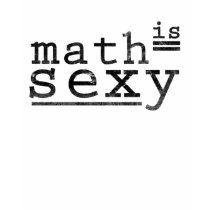 Math Is Sexy t-shirts