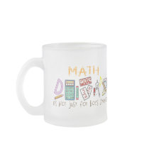 Math : It's Not Just For Boys Anymore mugs by LushLaundry Math : It's Not Just For Boys Anymore mugs
