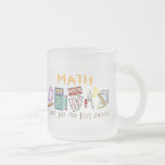Math : It's Not Just For Boys Anymore Mugs