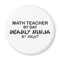 Math Teacher Deadly Ninja by Night Magnets