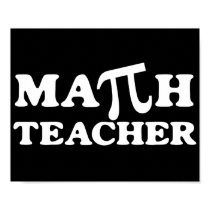 Math Teacher PI posters by teachertees Math Teacher PI posters