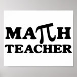 Math Teacher PI Posters