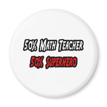 Math Teacher / Superhero magnets by mathteachershirts Math Teacher / Superhero magnets