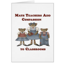 Math Teachers Add Compassion to Classrooms cards by robynsnest Math Teachers Add Compassion to Classrooms cards