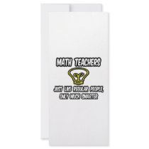 Math Teachers...Like Regular People, Only Smarter Personalized Rack Card