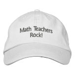 Math Teachers Rock! embroidered hats