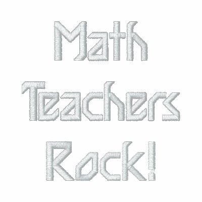 Math Teachers Rock! Embroidered Hooded Sweatshirt