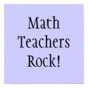 Math Teachers Rock! posters