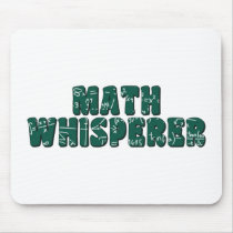 Math Whisperer Mouse Pad