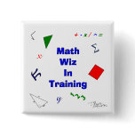 Math Wiz in Training Buttons