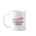 Mathematician...Big Deal mugs