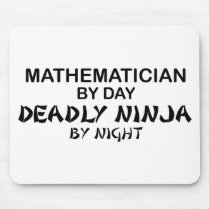Mathematician Deadly Ninja by Night Mouse Pads