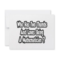Mathematician Joke...Two Thumbs invitations