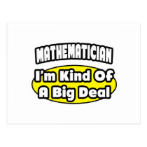Mathematician = Kind of a Big Deal Post Cards