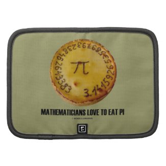 Mathematicians Love To Eat Pi (Pi On A Pie) Organizers