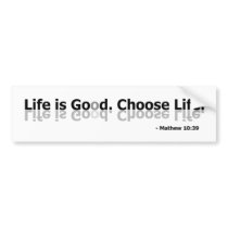 Mathew 10:39 bumper stickers