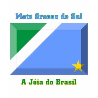 Mato Grosso do Sul Flag Gem T-shirt by Vexillophile