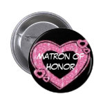 Matron of Honor Buttons