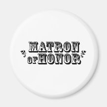 Matron of Honor - Old West Fridge Magnets
