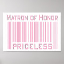 Matron of Honor Priceless Poster