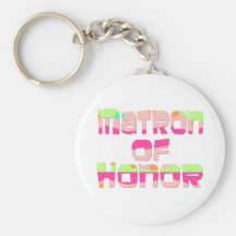 Matron of Honor Tees and Gifts Key Chains