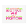 Matron of Honor Tees and Gifts Postcards
