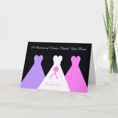 Matron of Honor Thank You Poem Greeting Card