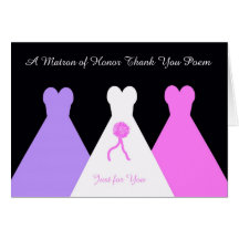 Matron of Honor Thank You Poem Greeting Card